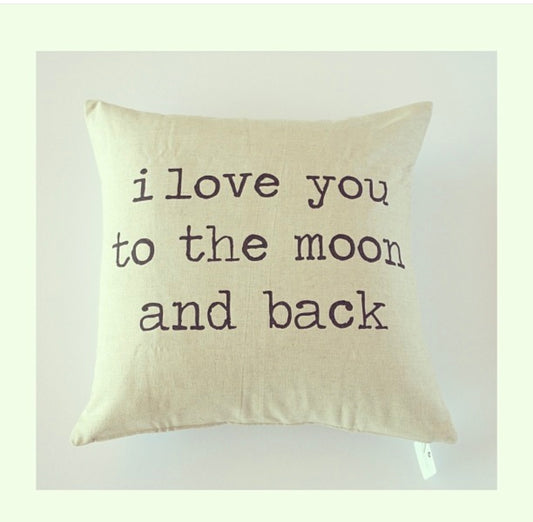 Love you to the Moon and Back Square Pillow Cover