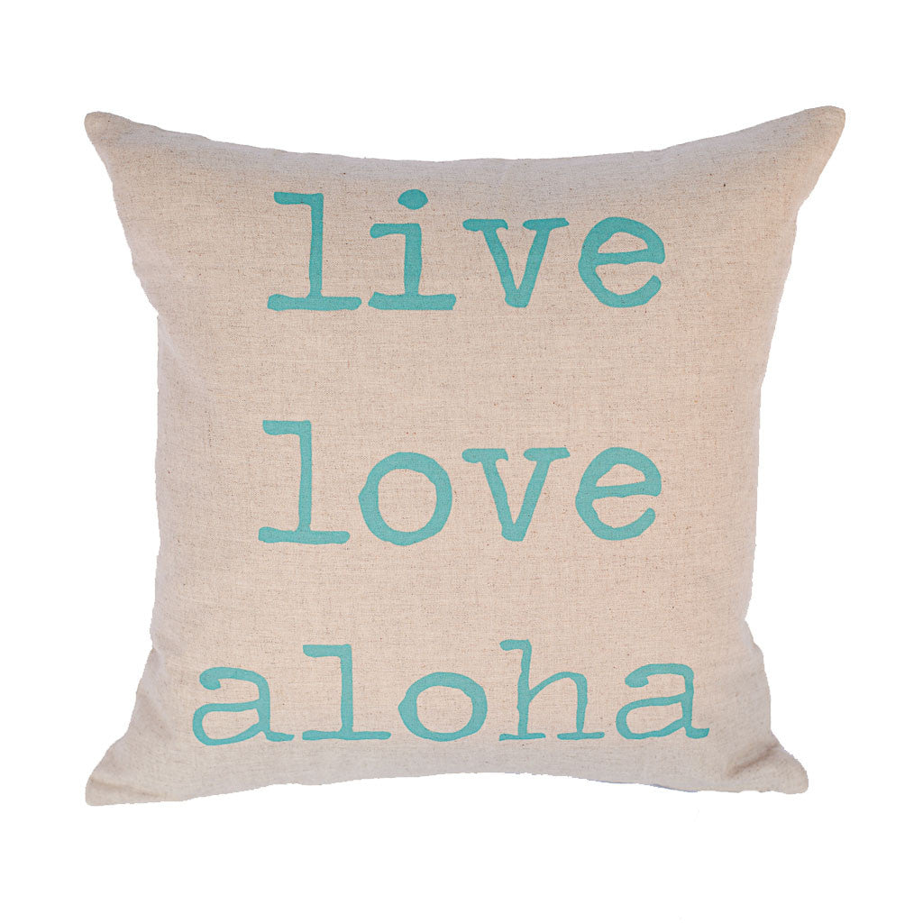 Live Love Aloha Square Linen Pillow Cover | Various Ink colors