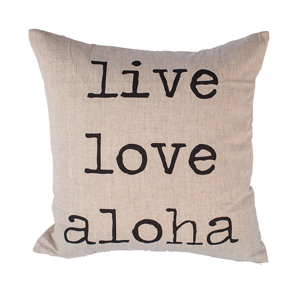Live Love Aloha Square Linen Pillow Cover | Various Ink colors