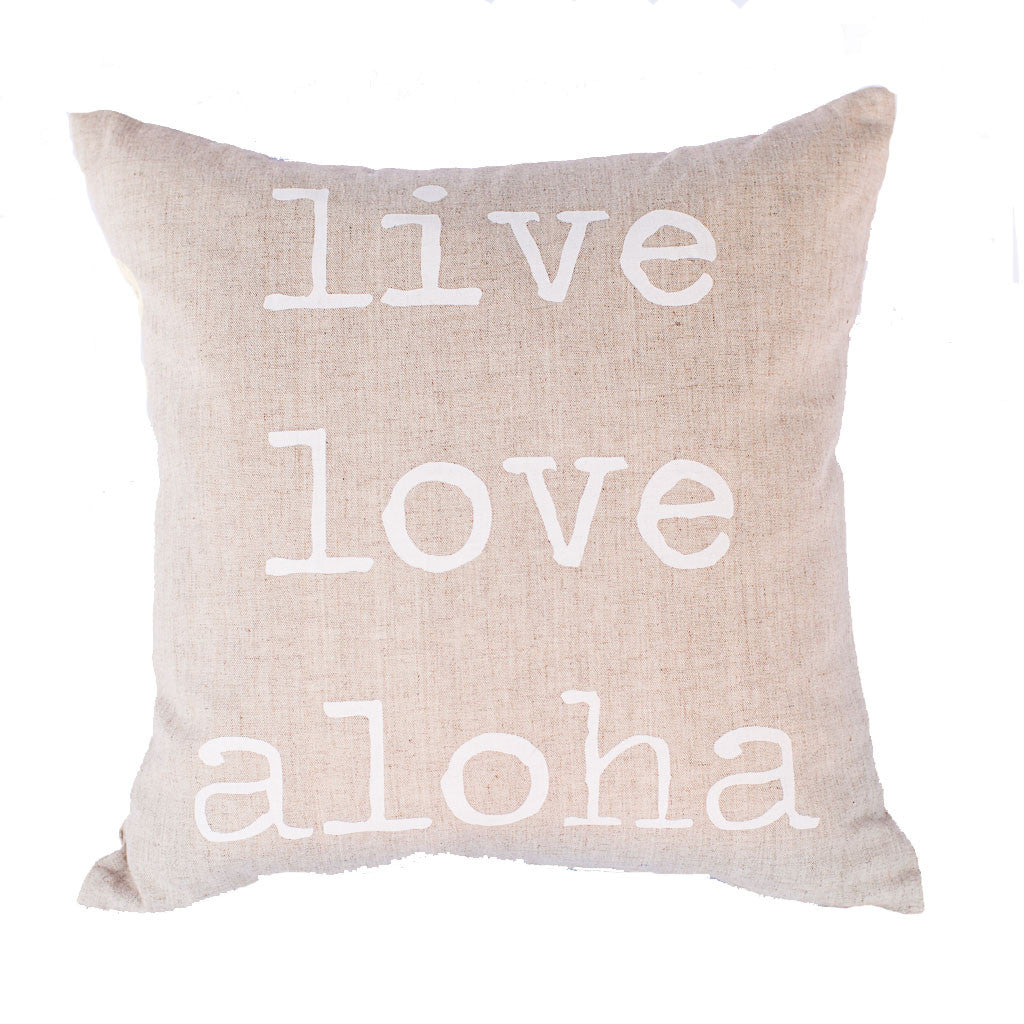Live Love Aloha Square Linen Pillow Cover Various Ink colors Maka Sea